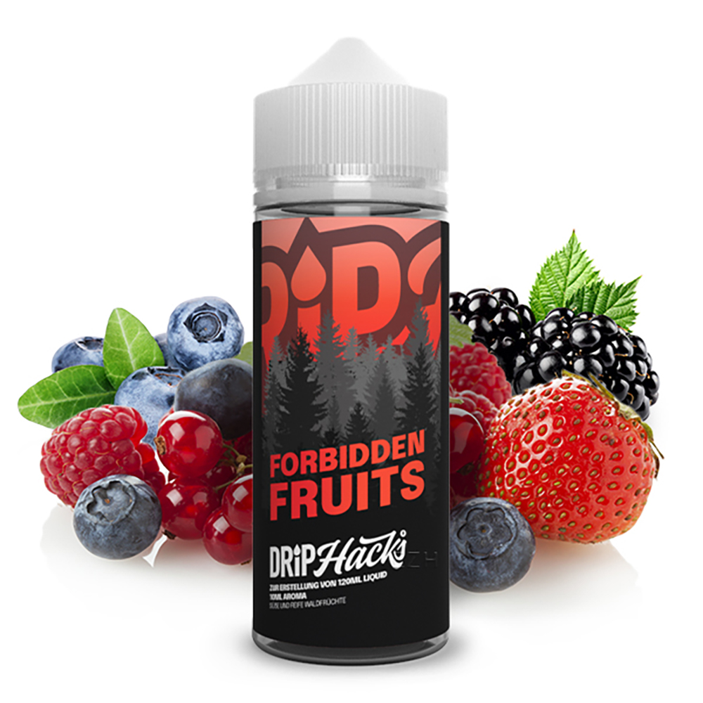 Drip Hacks - Forbidden Fruits